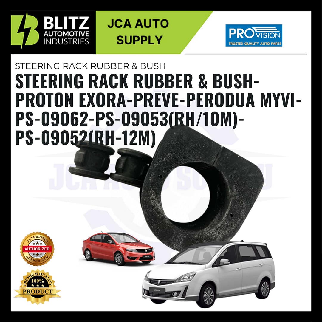 Steering Rack Rubber & BushProton ExoraPrevePerodua MyviPS09062PS09053(RH/10M)PS09052