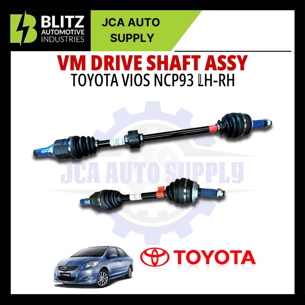TOYOTA VIOS NCP93 DRIVE SHAFT ASSY LHRH