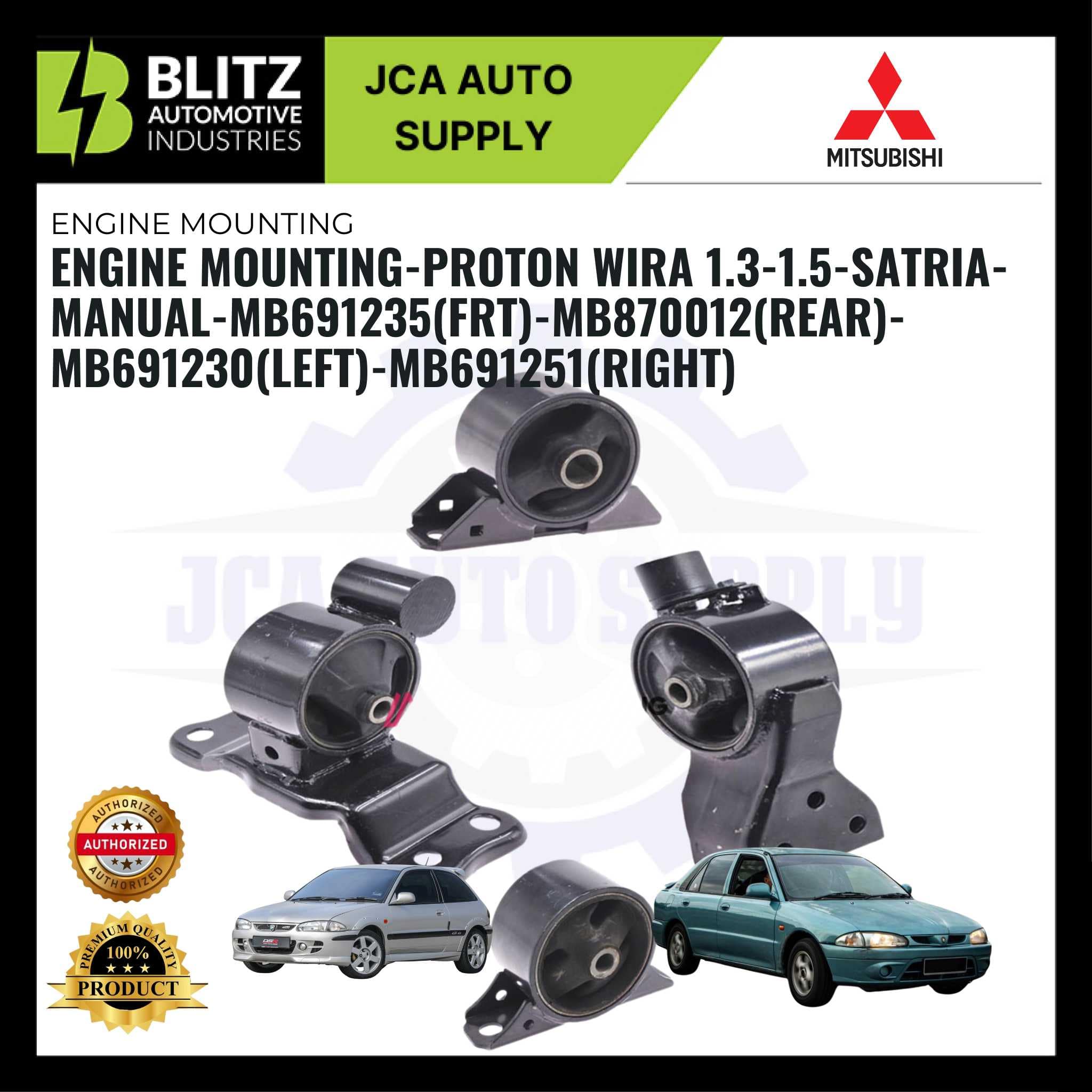 BLITZ Engine Mounting Proton Wira 1.3 1.5 Satria Manual MB691235(FRT) MB870012(REAR) MB691230(LEFT) MB691251(RIGHT)