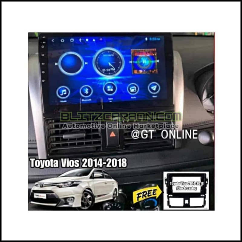 Toyota Vios 2014-2018 Android Player 1GB RAM 16GB MEMORY Free Vios Casing 10inch And PnP Socket