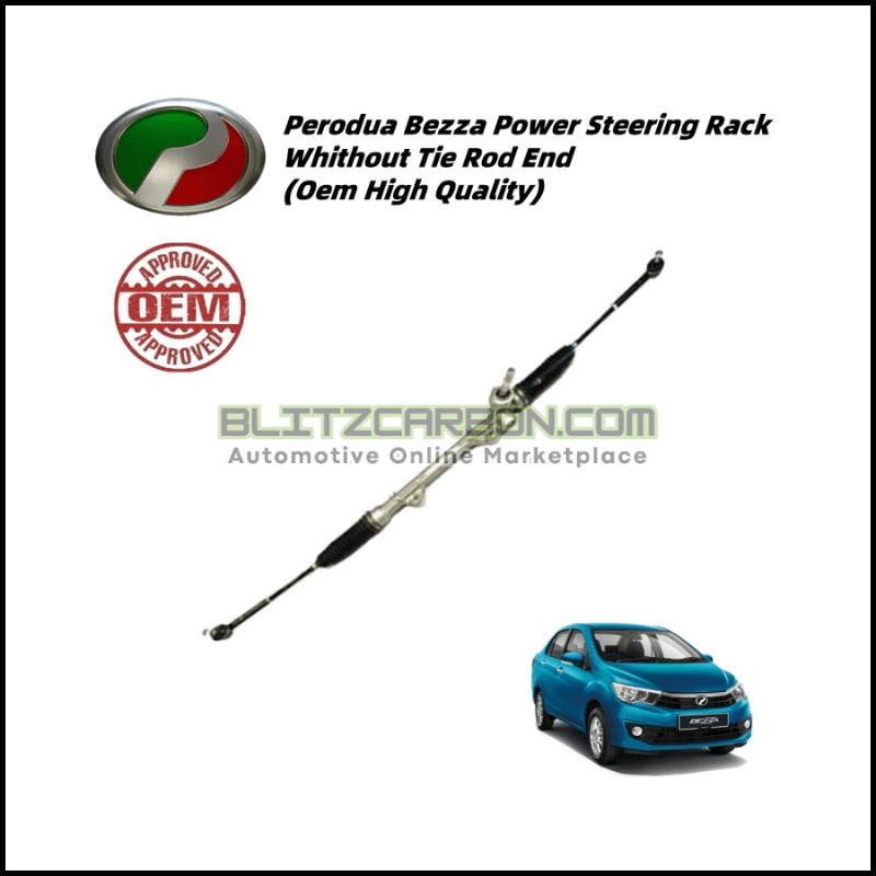 Perodua Bezza Power Steering Rack Whithout Tie Rod End (Oem High Quality)