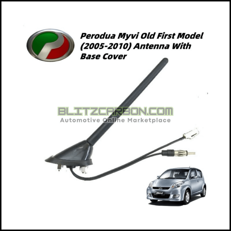 Perodua Myvi Old First Model (2005-2010) Antenna With Base Cover