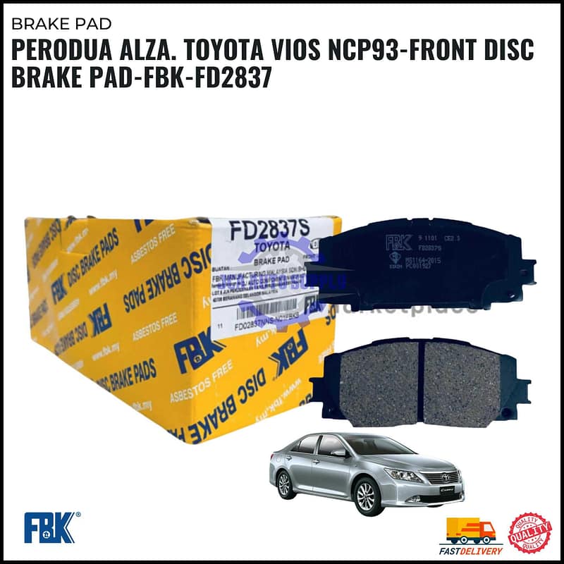 Perodua Alza - Toyota Vios NCP93 Front Disc Brake Pad - FBK - FD2837