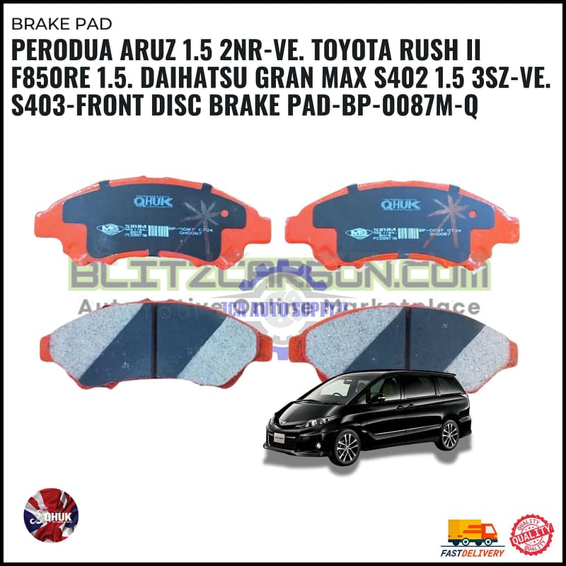 Perodua Aruz 1.5 2NR-VE. Toyota Rush II F850RE 1.5. Daihatsu Gran Max S402 1.5 3SZ-VE. S403-Front Disc Brake Pad-BP-0087M-Q