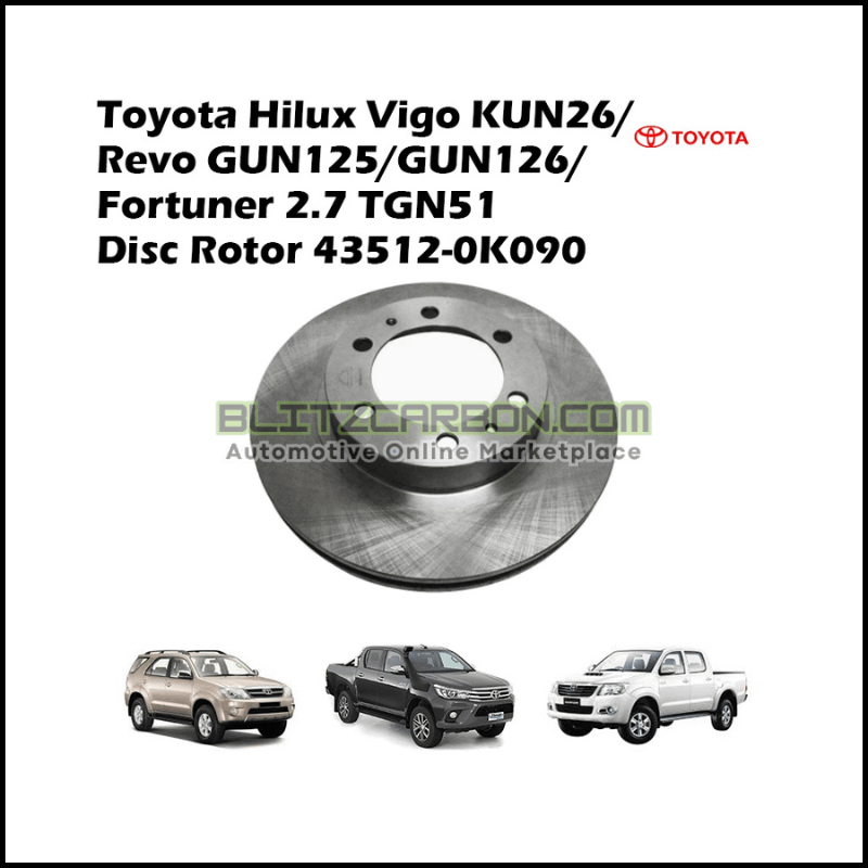 Toyota Hilux Vigo KUN26 Revo Gun125 Gun126 Fortuner 2.7 Tgn51 Disc Rotor 43512-0K090