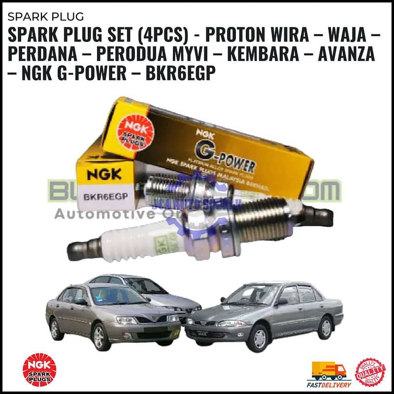 Spark Plug Set (4pcs) - Proton Wira – Waja – Perdana – Perodua Myvi – Kembara – Avanza – NGK G-POWER – BKR6EGP