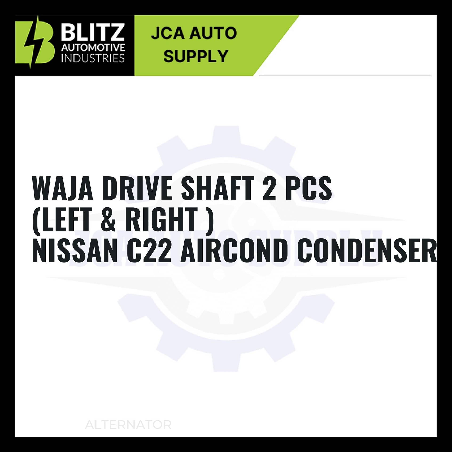 WAJA DRIVE SHAFT NISSAN C22 AIRCOND CONDENSER